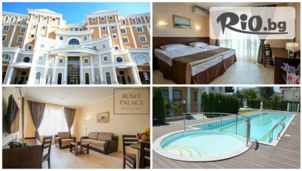 Хотел Rome Palace Deluxe 4*, Сл. бряг - thumb 1